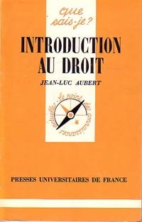 Introduction au droit - Jean-Luc Aubert