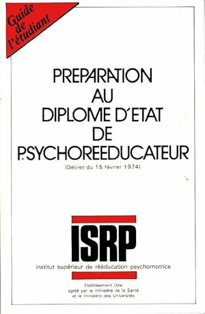 Pr paration au dipl me d' tat de psychor  ducateur - Collectif