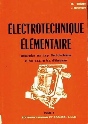 Image du vendeur pour lectronique ?l?mentaire Tome I - M. Milsant mis en vente par Book Hmisphres