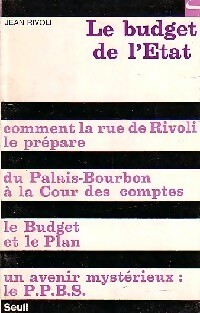 Le budget de l'Etat - Jean Rivoli