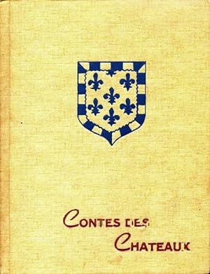 Contes des châteaux de la Loire - Collectif