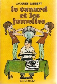 Imagen del vendedor de Le canard et les jumelles - Jacques Jaubert a la venta por Book Hmisphres