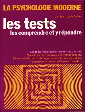 Les tests. Les comprendre et y r?pondre - Jean-Louis Sellier