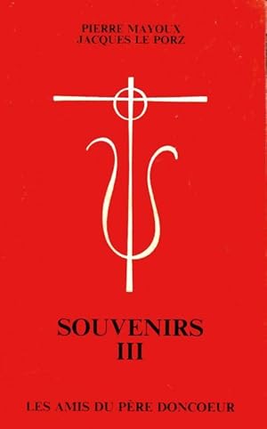 Seller image for Souvenirs Tome III - Pierre Mayoux for sale by Book Hmisphres