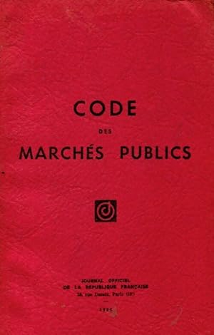 Code des march?s publics 1965 - Collectif