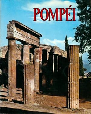 Pompei - Alfonso De Franciscis