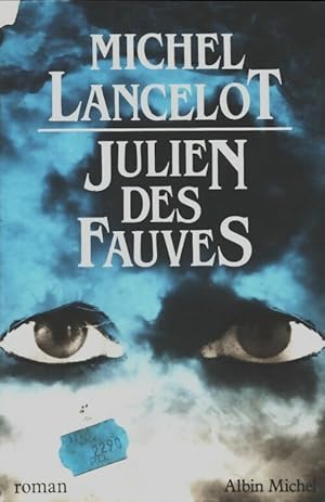 Imagen del vendedor de Julien des fauves - Michel Lancelot a la venta por Book Hmisphres