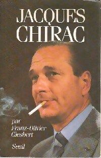 Seller image for Jacques Chirac - Franz-Olivier Giesbert for sale by Book Hmisphres