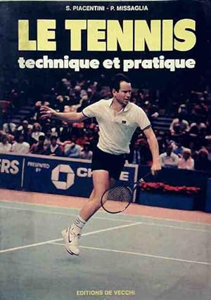 Le tennis. Technique et pratique - Patricia Missaglia
