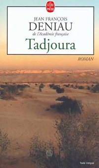 Image du vendeur pour Tadjoura - Jean-Fran?ois Deniau mis en vente par Book Hmisphres