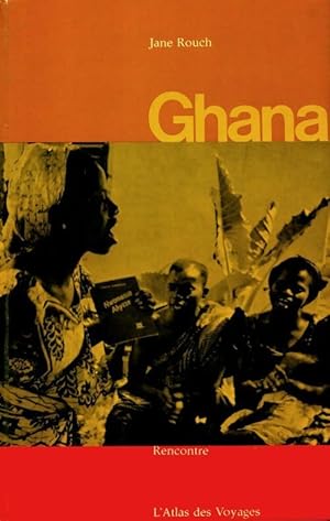 Ghana - Jane Rouch