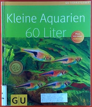 Bild des Verkufers fr Kleine Aquarien 60 Liter zum Verkauf von biblion2