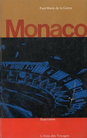 Monaco - Paul-Marie De la Gorce