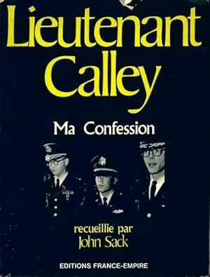 Image du vendeur pour Ma confession - Lieutenant Calley mis en vente par Book Hmisphres