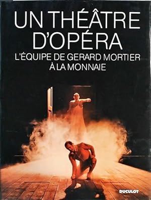 Un théâtre d'opéra - Jean-Marie Piemme