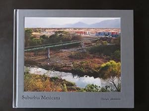 Seller image for Suburbia Mexicana for sale by La Chambre Noire