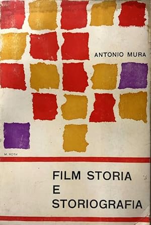 FILM: STORIA E STORIOGRAFIA