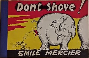 Seller image for Don't Shove! [Dont Shove]. for sale by BOOKHOME SYDNEY