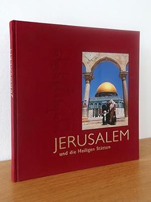 Seller image for Jerusalem und die Heiligen Sttten for sale by AMSELBEIN - Antiquariat und Neubuch