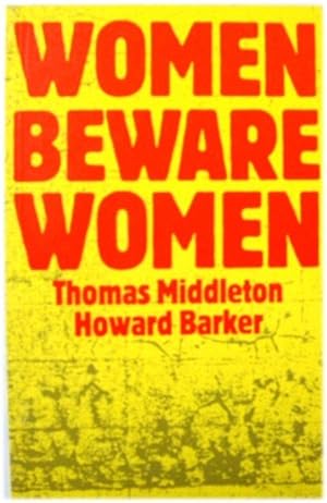 Bild des Verkufers fr Women Beware Women zum Verkauf von PsychoBabel & Skoob Books