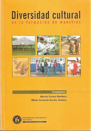 Imagen del vendedor de Diversidad cultural en la formacin de maestros a la venta por SOSTIENE PEREIRA