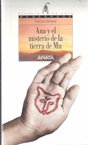 Seller image for Ana y el misterio de la tierra de Mu for sale by SOSTIENE PEREIRA