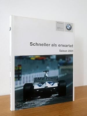 BMW Motorsport - Schneller als erwartet. Saison 2001