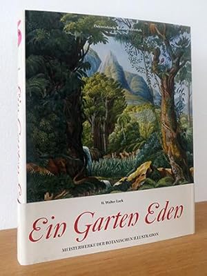 Ein Garten Eden / Garden of Eden / Un Jardin d' Eden Meisterwerke der botanischen Illustration