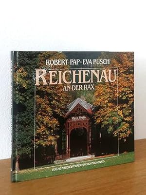 Bild des Verkufers fr Reichenau an der Rax zum Verkauf von AMSELBEIN - Antiquariat und Neubuch