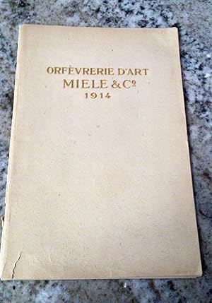 CATALOGO DE ORFEBRERIA PLATEADA MIELE & C. Orfévrerie d´art Miele & C. 1914