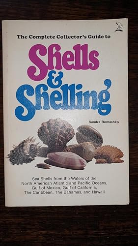 Bild des Verkufers fr The complete Collector's Guide to Shells & Shelling - First Edition zum Verkauf von AHA BOOKS