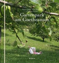 Bild des Verkufers fr Gartenpark am Goetheanum. zum Verkauf von Bcher Eule
