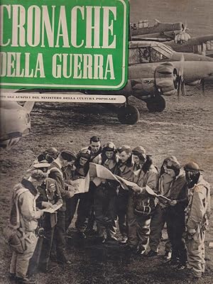 Cronache della guerra 2 voll. Anni I e II 1939/1940 dal n. 1 al n. 52