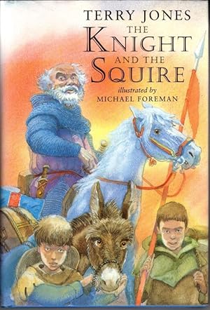 Seller image for The Knight and the Squire for sale by High Street Books