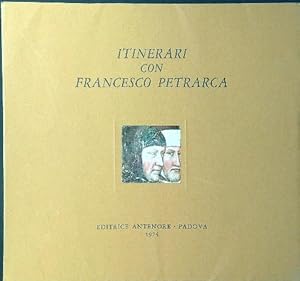 Bild des Verkufers fr Itinerari con Francesco Petrarca zum Verkauf von Librodifaccia