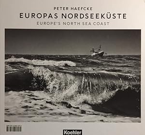 Seller image for Europas Nordseekste. Europe`s North Sea Coast. for sale by Antiquariat J. Hnteler