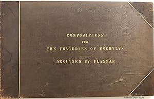Compositions from the Tragedies of Aeschylus - Designed by John Flaxman - Engraved by Thomas Piro...