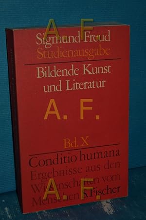 Seller image for Sigmund Freud - Bildende Kunst und Literatur (Sigmund Freud Studienausgabe Band X) for sale by Antiquarische Fundgrube e.U.