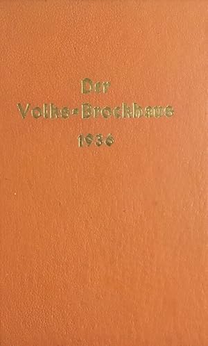 Der Volks-Brockhaus. Deutsches Sach- und Sprachwörterbuch für Schule und Haus. A - Z.