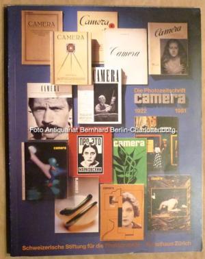 Die Photozeitschrift Camera 1922-1981