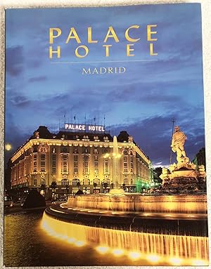 Seller image for Palace Hotel Madrid for sale by Los libros del Abuelo