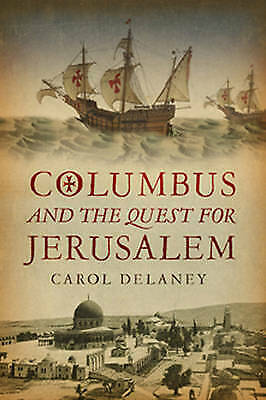 Colombus and the Quest for Jerusalem