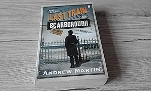 Image du vendeur pour The Last Train to Scarborough (Jim Stringer) mis en vente par just books