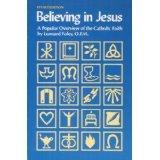 Seller image for Believing in Jesus: A Popular Overview of the Catholic Faith for sale by The Eclectic Eccentric