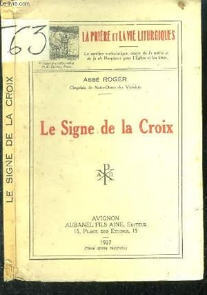 Le signe de la croix.