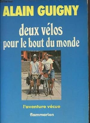 Imagen del vendedor de Deux vlos pour le bout du monde a la venta por Le-Livre