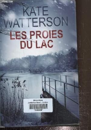 Image du vendeur pour Les proies du lac mis en vente par Le-Livre