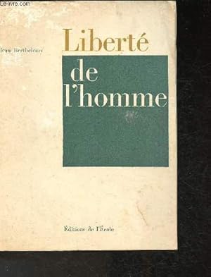 Bild des Verkufers fr Libert de l'Homme zum Verkauf von Le-Livre