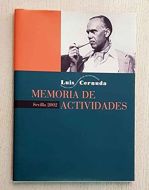 Seller image for CENTENARIO LUIS CERNUDA. MEMORIA DE ACTIVIDADES for sale by MINTAKA Libros
