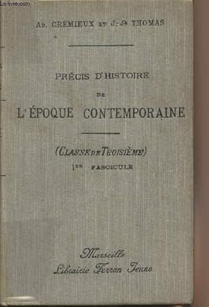 Bild des Verkufers fr Prcis d'histoire de l'poque contemporaine pour la classe de 3e - 1re partie (1789-1848) zum Verkauf von Le-Livre